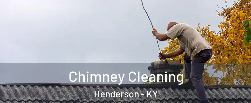  Chimney Cleaning Henderson - KY