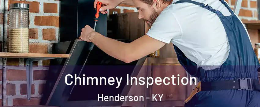  Chimney Inspection Henderson - KY