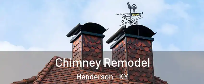  Chimney Remodel Henderson - KY