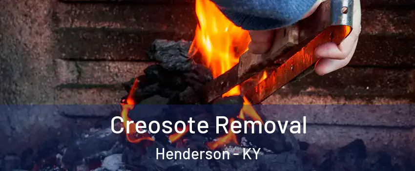  Creosote Removal Henderson - KY